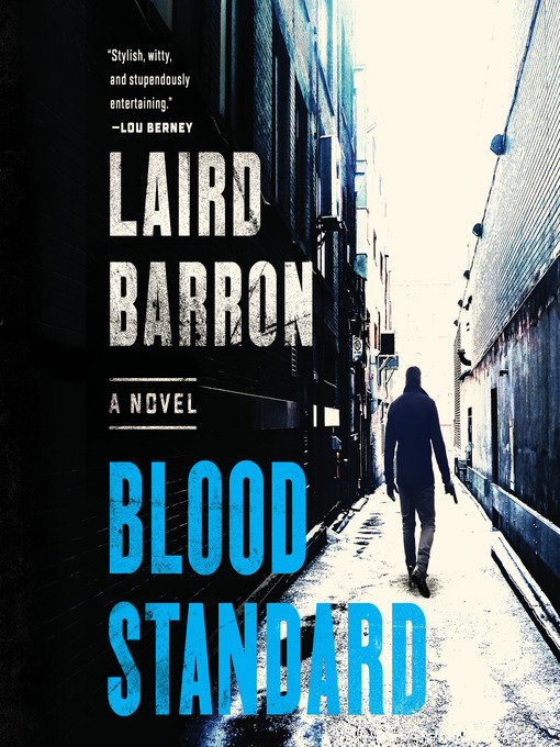 Title details for Blood Standard by Laird Barron - Available